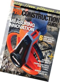 Pro Construction Guide – March-April 2017