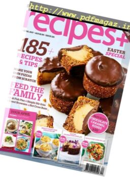 recipes+ Australia – April 2017