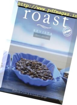 Roast Mexico – Marzo-Abril 2017