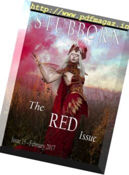 Stubborn Magazine – Issue 15, February 2017