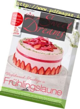 Sweet Dreams – Marz-April 2017