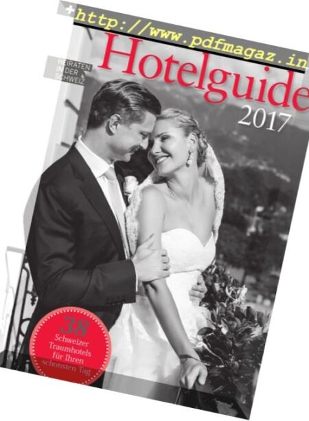 Swiss Wedding – Hotelguide 2017 Cover