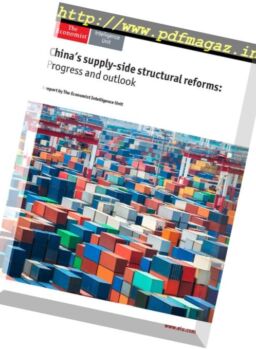 The Economist (Intelligence Unit) – China’s supply-side structural reforms 2017