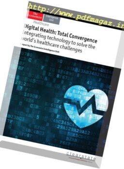 The Economist (Intelligence Unit) – Digital Health Total Convergence (2017)