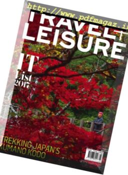 Travel + Leisure Southeast Asia – March 2017