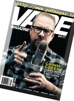 VAPE Magazine – April 2017