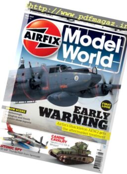Airfix Model World – Issue 78, May 2017