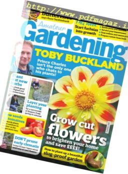 Amateur Gardening – 8 April 2017