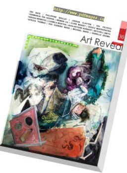 Art Reveal Magazine – Issue 30, 2017