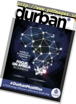 Business in Durban – Issue 29, 2017