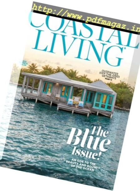 Coastal Living – April 2017 Cover