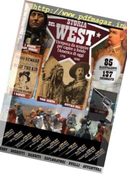 Conoscere la Storia – La Vera Storia Del West 2016