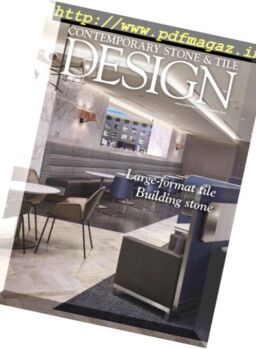 Contemporary Stone & Tile Design – Summer 2017