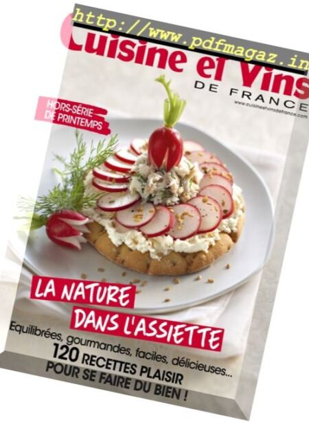 Cuisine et Vins de France – Hors-Serie – Printemps 2017 Cover