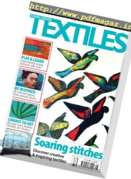 Down Under Textiles – Issue 28, 2017