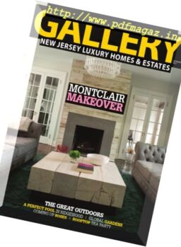 Gallery New Jersey Luxury Homes & Estates – Summer 2017