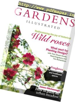 Gardens Illustrated – June 2017