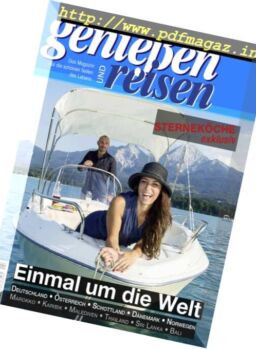 Geniessen und Reisen – Fruhjahr 2017