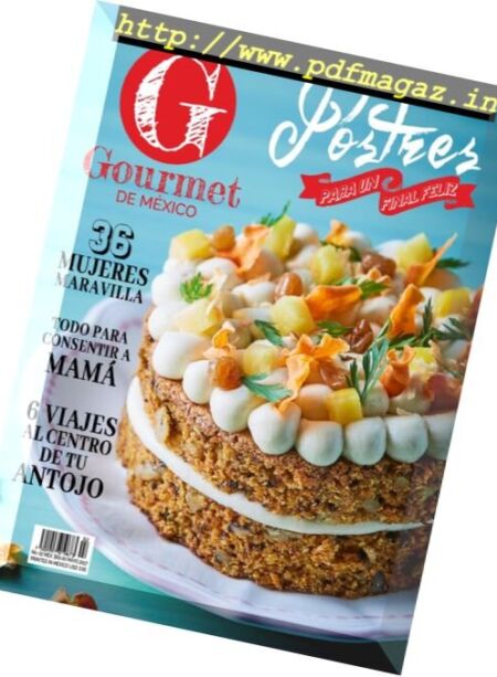 Gourmet Mexico – Mayo 2017 Cover