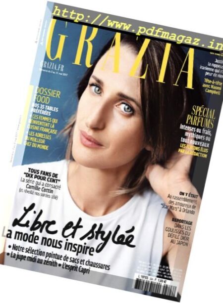 Grazia France – 5 au 11 Mai 2017 Cover