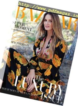 Harper’s Bazaar Australia – June – July 2017