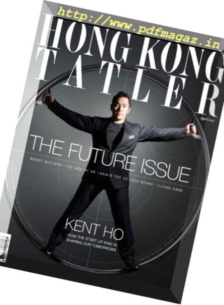Hong Kong Tatler – April 2017 Cover