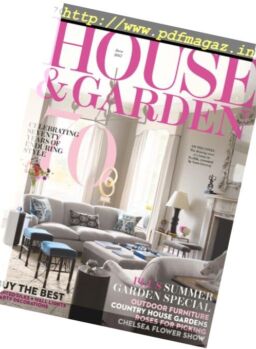 House & Garden UK – June 2017