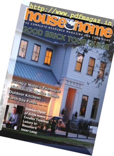 Houston House & Home – April 2017 Cover