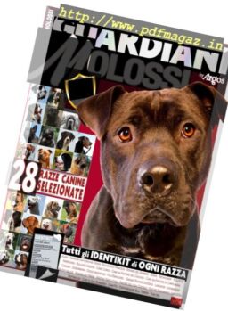 Il Mio Cane – Guardiani & Molossi 2017