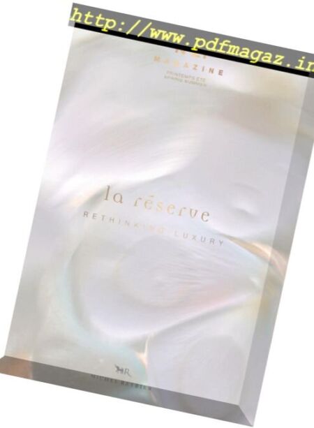 La Reserve Magazine – Printemps-Ete 2017 Cover