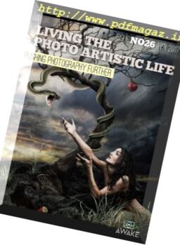 Living the Photo Artistic Life – April 2017