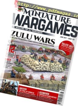 Miniature Wargames – June 2017