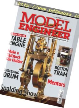 Model Engineer – 9-22 June 2017