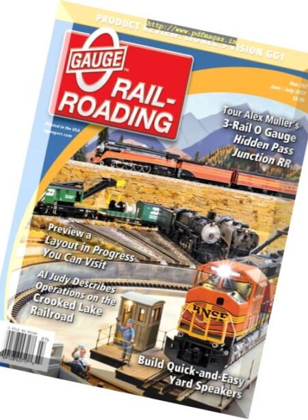 O Gauge Railroading – June-July 2017 Cover