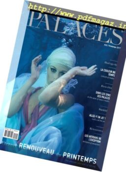 Palaces Magazine – Printemps 2017