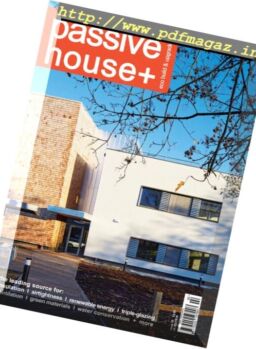 Passive House+ UK – Issue 10 2015