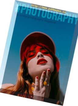 #Photography – Issue 19, 2017