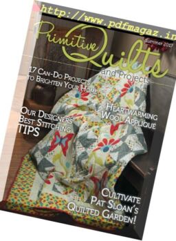 Primitive Quilts and Projects – Summer 2017