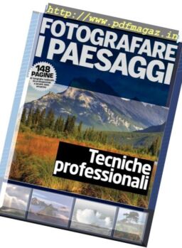 Professional Photo – Fotografare i paesaggi 2017
