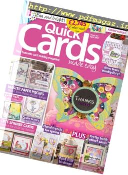 Quick Cards Made Easy – April 2017