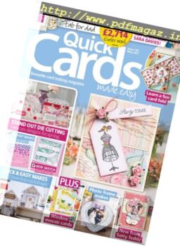 Quick Cards Made Easy – May 2017