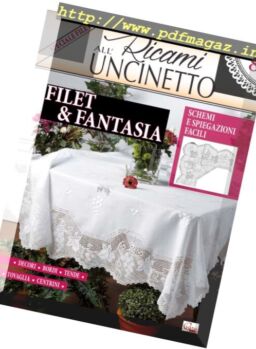 Ricami all’ Uncinetto – Febbraio-Marzo 2017