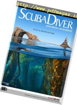 Scuba Diver Australasia + Oceanplanet + Issue 2 2017