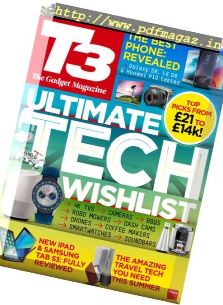T3 UK – June 2017 Cover