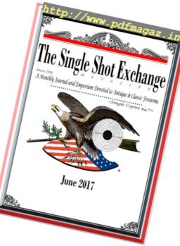 The Single Shot Exchange – June 2017