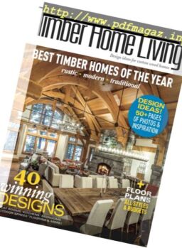 Timber Home Living – Best Timber Homes of the Year (2017)