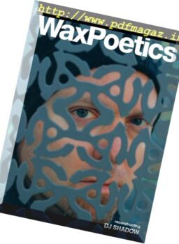 Wax Poetics – Issue 66, 2017