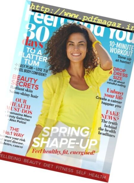 Woman & Home Feel Good You – Spring 2017 Cover