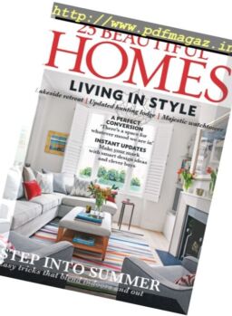 25 Beautiful Homes – July 2017