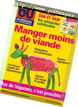 60 millions de consommateurs – Hors Serie – Mai-Juin 2017